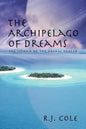 The Archipelago of Dreams: The Island of the Dream Healer - Paperback