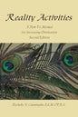 Reality Activities: A How to Manual for Increasing Orientation - Paperback
