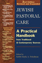 Jewish Pastoral Care 2/E: A Practical Handbook from Traditional & Contemporary Sources - Paperback