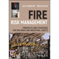 Fire Risk Management: Principles and Strategies for Buildings and Industrial Assets - Hardcover