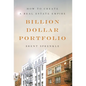 Billion Dollar Portfolio: How to Create a Real Estate Empire - Hardcover