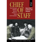 Chief of Staff, Vol. 2: The Principal Officers Behind History's Great Commanders, World War II to Korea and Vietnam - Paperback