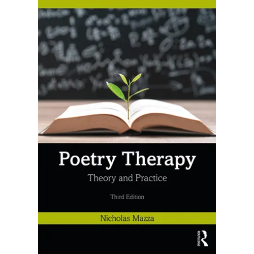 Poetry Therapy: Theory and Practice - Paperback