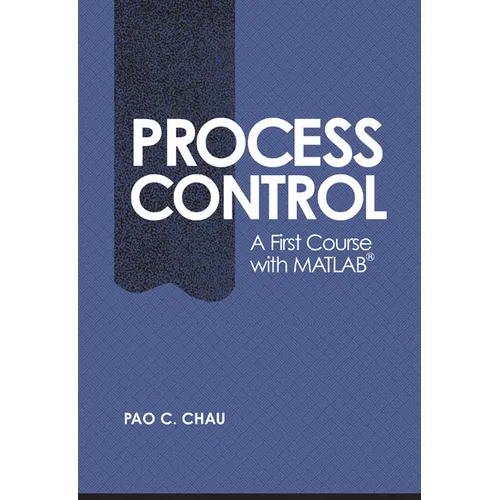 Process Control: A First Course with MATLAB - Paperback