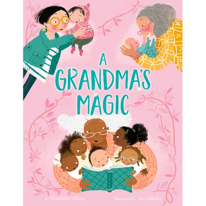 A Grandma's Magic - Hardcover