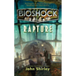 Bioshock: Rapture - Mass Market Paperbound