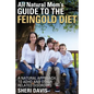 All Natural Mom's Guide to the Feingold Diet: A Natural Approach to ADHD and Other Related Disorders - Paperback