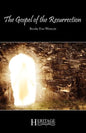 The Gospel of the Resurrection - Paperback
