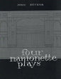 Four Marionette Plays - Paperback
