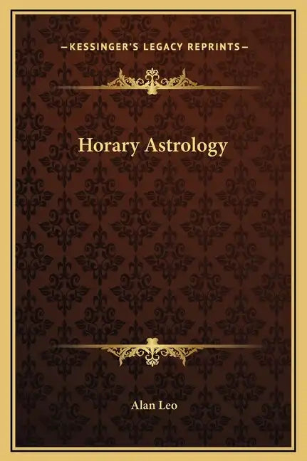 Horary Astrology - Hardcover