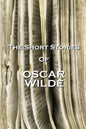 The Short Stories Of Oscar Wilde - Paperback