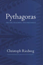 Pythagoras: His Life, Teaching, and Influence - Paperback