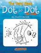 The Best Dot to Dot Games for Little Children Activity Book - Paperback