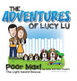 The Adventures of Lucy Lu: Poor Max! The Light Sword Rescue - Hardcover
