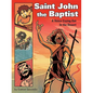 Saint John the Baptist: A Voice Crying Out in the Desert - Hardcover