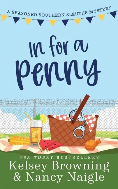 In For A Penny: A Humorous Amateur Sleuth Cozy Mystery - Paperback