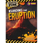 Evading the Eruption - Library Binding