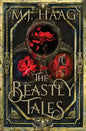 The Beastly Tales: The Complete Collection: Books 1 - 3 - Paperback