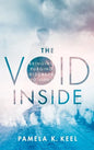The Void Inside: Bringing Purging Disorder to Light - Hardcover