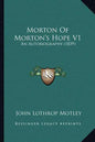 Morton Of Morton's Hope V1: An Autobiography (1839) - Paperback