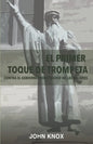 El Primer toque de trompeta: Contra el gobierno monstruoso de las mujeres - Paperback