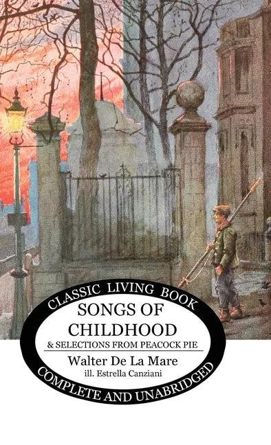 Songs of Childhood and more... - Hardcover