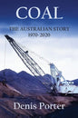 Coal - The Australian Story 1970-2020 - Hardcover
