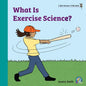 What Is Exercise Science? - Paperback