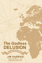 The Godless Delusion: Europe and Africa - Paperback
