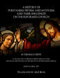 A History of Puritanism, Pietism, and Mysticism and Their Influences on the Reformed Church - Paperback