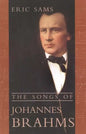 The Songs of Johannes Brahms - Paperback