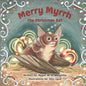 Merry Myrrh the Christmas Bat - Paperback