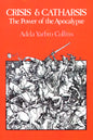 Crisis and Catharsis: The Power of the Apocalypse - Paperback