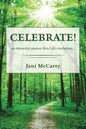 Celebrate!: An Interactive Journey Thru Life's Invitations - Paperback
