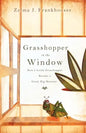 Grasshopper in the Window - Paperback