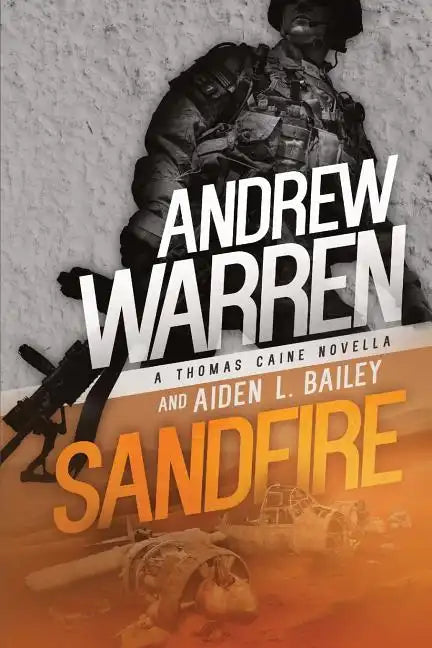 Sandfire: A Thomas Caine Novella - Paperback