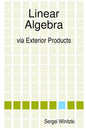 Linear Algebra via Exterior Products - Paperback