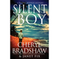 The Silent Boy: A Sloane Monroe Spinoff Series - Paperback