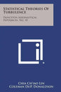 Statistical Theories of Turbulence: Princeton Aeronautical Paperbacks, No. 10 - Paperback