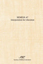 Semeia 47: Interpretation for Liberation - Paperback