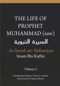 The Life of the Prophet Muhammad (saw) - Volume 3 - As Seerah An Nabawiyya - السيرة النب&# - Paperback