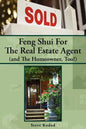 Feng Shui for the Real Estate Agent (and the Homeowner, Too!) - Paperback
