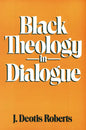 Black Theology in Dialogue - Paperback