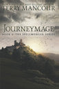 Journeymage: Book Six Of The Spellmonger Series - Paperback