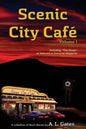 Scenic City Cafe: Volume One - Paperback