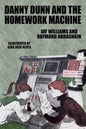 Danny Dunn and the Homework Machine: Danny Dunn #3 - Paperback