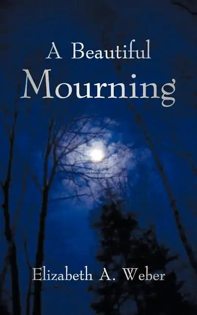 A Beautiful Mourning - Paperback