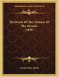 The Words Of The Oratorio Of The Messiah (1828) - Paperback