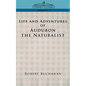Life and Adventures of Audubon the Naturalist - Paperback