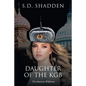 Daughter of the KGB: The American Wilderness - Paperback